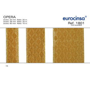 1801-Rollo CINTA OPERA Ancho 25/38/60mm. CON ALAMBRE