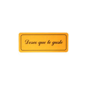 425D20-Rollo ETIQUETAS DESEO QUE TE GUSTE FONDO ORO IMPRESIÓN TINTA NEGRO 50 x 20mm. 450ud.