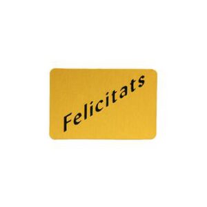 426013-Rollo ETIQUETAS FELICITATS RECTANGULAR FONDO ORO IMPRESIÓN TINTA NEGRO 4,5 x 3cm. 450ud.