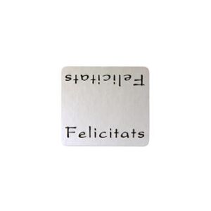 426026-Rollo ETIQUETAS DOBLE FELICITATS CUADRADA FONDO PLATA IMPRESIÓN TINTA NEGRO 3,6 x 3,3cm. 450ud.