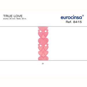 8415-Rollo CINTA TRUE LOVE Ancho 25mm. 20m.
