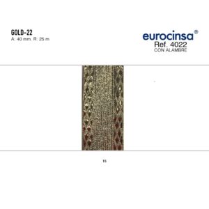 4022-Rollo CINTA GOLD-22  Ancho 40mm. 25m. CON ALAMBRE