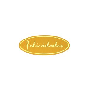 428006-Rollo ETIQUETAS FELICIDADES FONDO ORO IMPRESIÓN PELÍCULA ORO 50 x 20mm. 450ud.