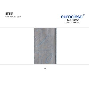 2651-Rollo CINTA LETTERS Ancho 40mm. 20m. CON ALAMBRE