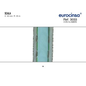 3033-Rollo CINTA SCALA Ancho 40mm. 25m. CON ALAMBRE