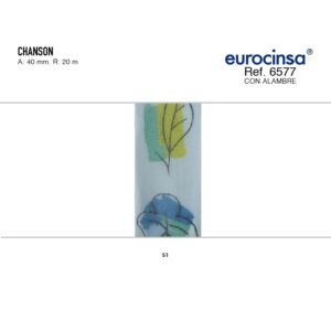 6577-Rollo CINTA CHANSON Ancho 40mm. 20m. CON ALAMBRE